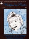 Cover image for Issue #1: Wrapped In Plastic Magazine, Book 1